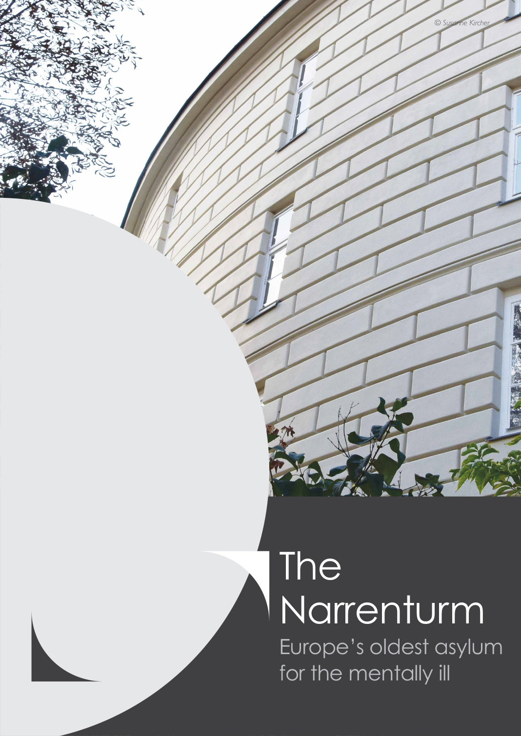 Introducing the Narrenturm: the world’s first hospital for the mentally ill